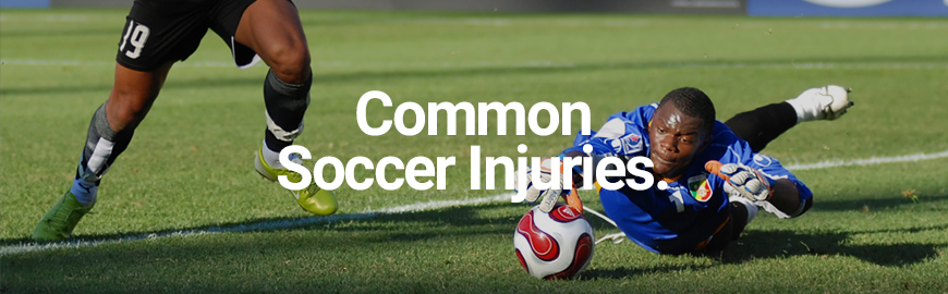 common soccer injuries